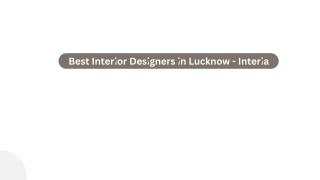 interior designers in lucknow - interia.pdf